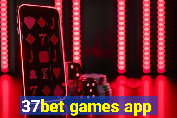 37bet games app